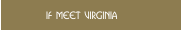 IF Meet Virginia