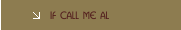  IF Call Me Al